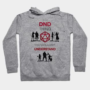 It's a DnD thing! D20 in Black Hoodie